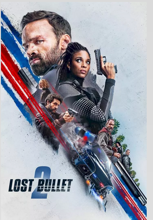 Lost Bullet 2 (2022)