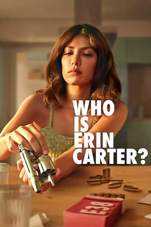Who Is Erin Carter? (2023 Series)